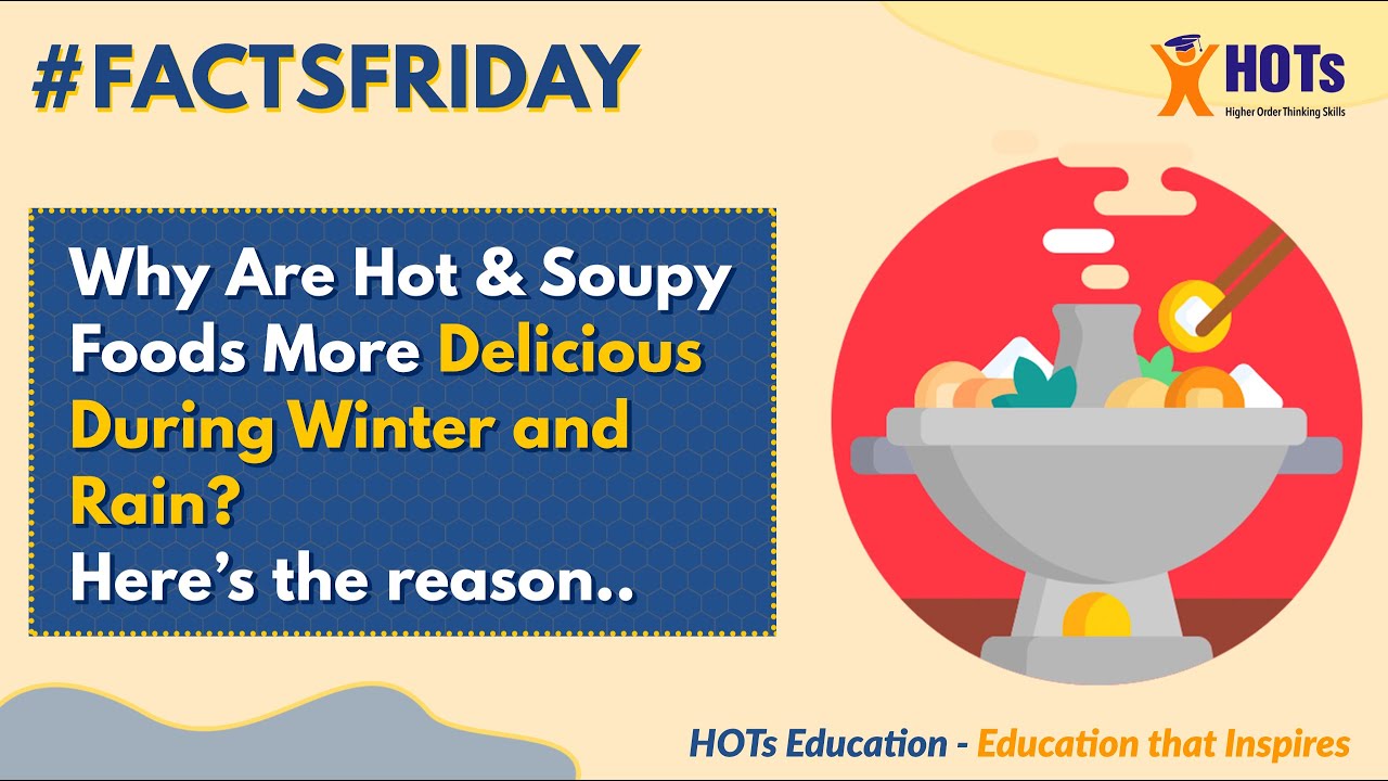 [FACTS FRIDAY] Why Warm and Soupy Food is More Delicious in Cold