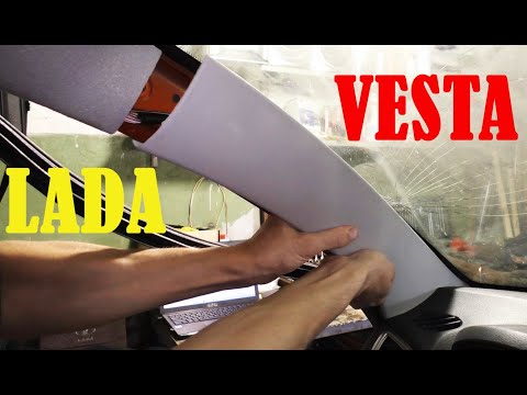 Lada Vesta - как снять обшивку передней стойки лобового стекла