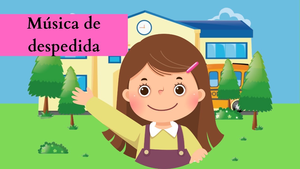 Música de despedida | Hora de ir para casa | Educação Infantil