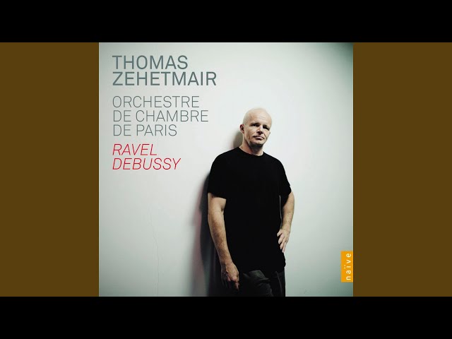 Debussy - Petite suite : En bateau : Orch Chbre Paris / T.Zehetmair
