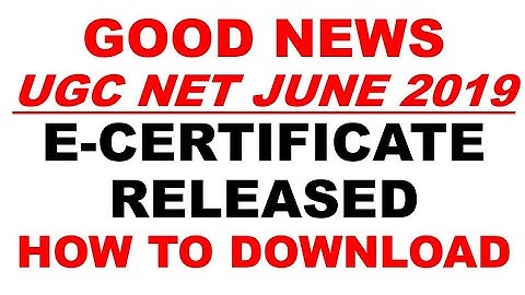 How to Download E Certificate Ugc Net june 2019