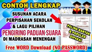 CONTOH SUSUNAN ACARA PERPISAHAN SEKOLAH DAN LAGU PADUAN SUARA