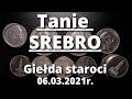 Zakup taniego srebra - giełda staroci w Bytomiu 06.03.2021