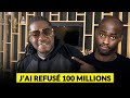 Maahlox  ils mont propos 100 millions fcfa jai refus