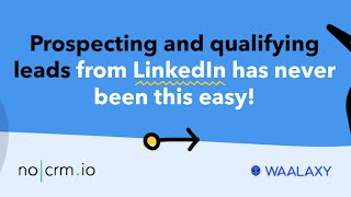 Prospecting and qualifying leads from LinkedIn has never been this easy! screenshot 2