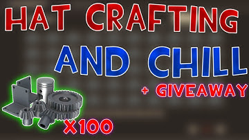 [TF2] Crafting 100+ Refined Into Hats To Give Away
