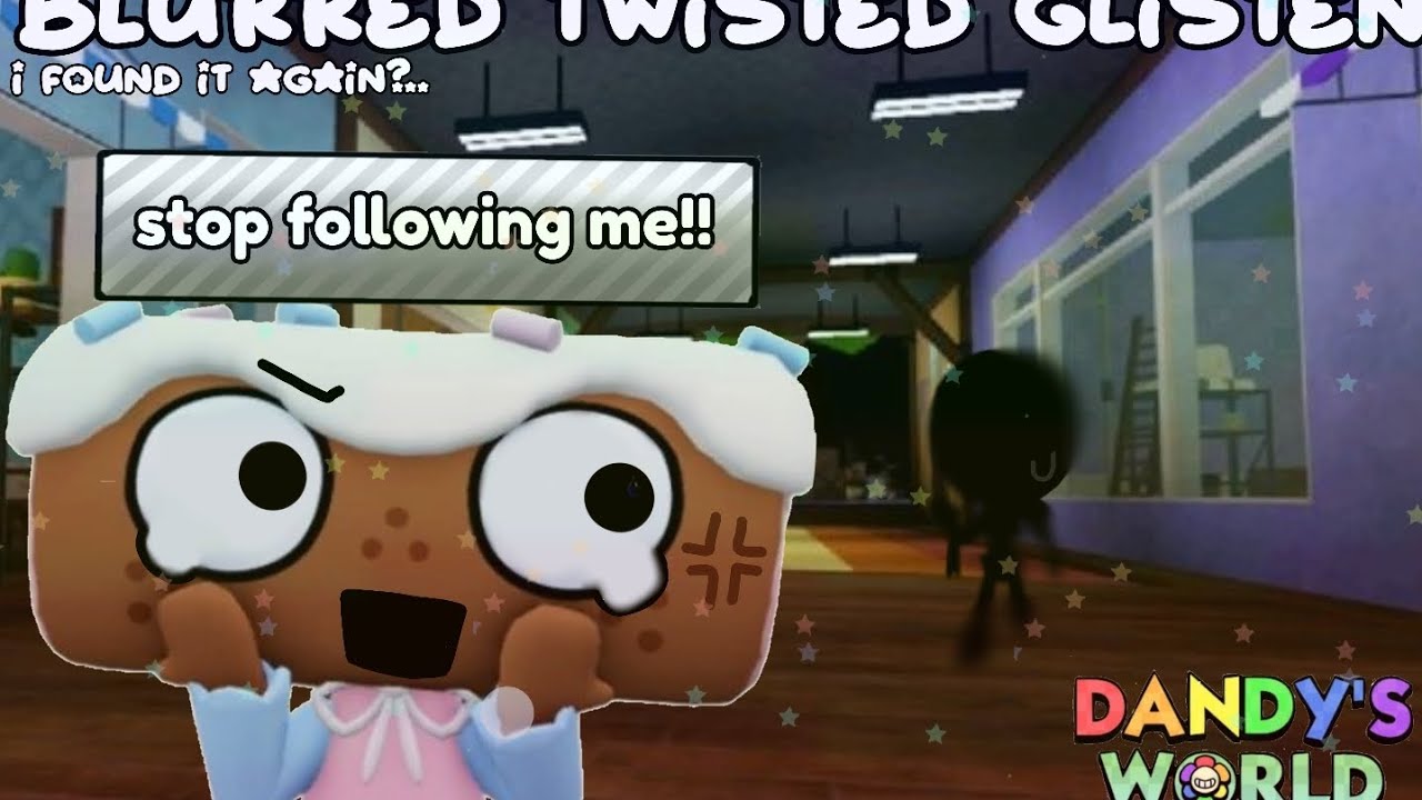 Blurred twisted glisten?!? (Part 2) [kinda late upload sorry-]