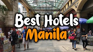 أفضل الفنادق في مانيلا - للعائلات والأزواج ورحلات العمل والفخامة والميزانية