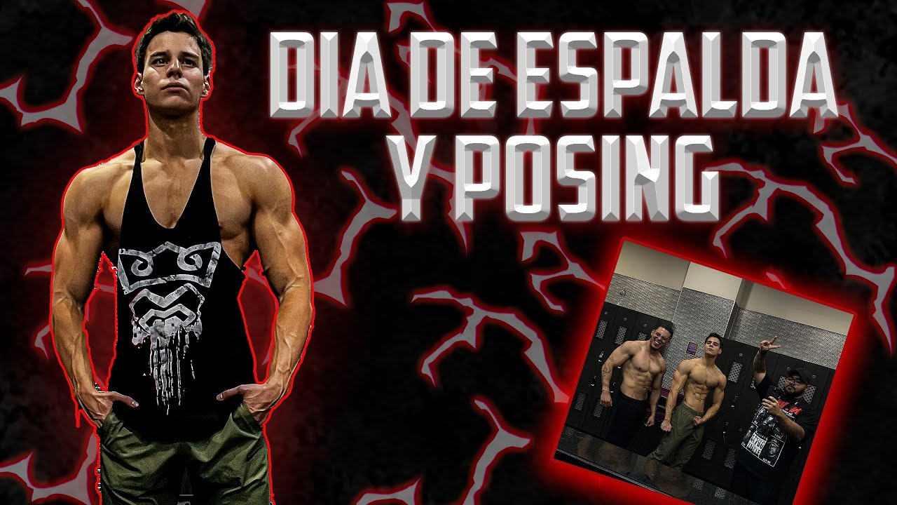 Entrenamiento efectivo de espalda y un poco de posing. - YouTube