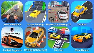 Vehicle Masters, Shape Shfting, Modern Car Parking 3D, Taxi Run, Asphalt Legends screenshot 4