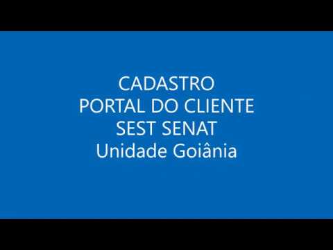 Tutorial Cadastro Portal do Cliente SEST SENAT Goiânia