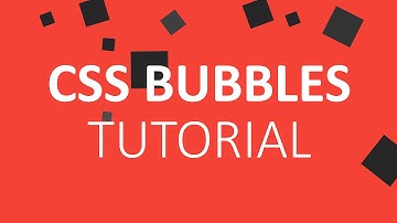 CSS Bubble Animation - Twisted Core Tutorials
