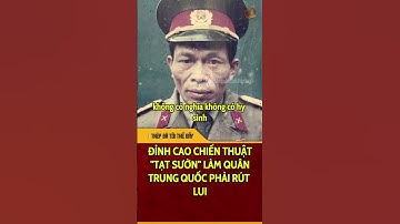 Kí ức bất diệt | "Tạt sườn" chiến thuật lấy 1 địch 100 của VN | THÉP