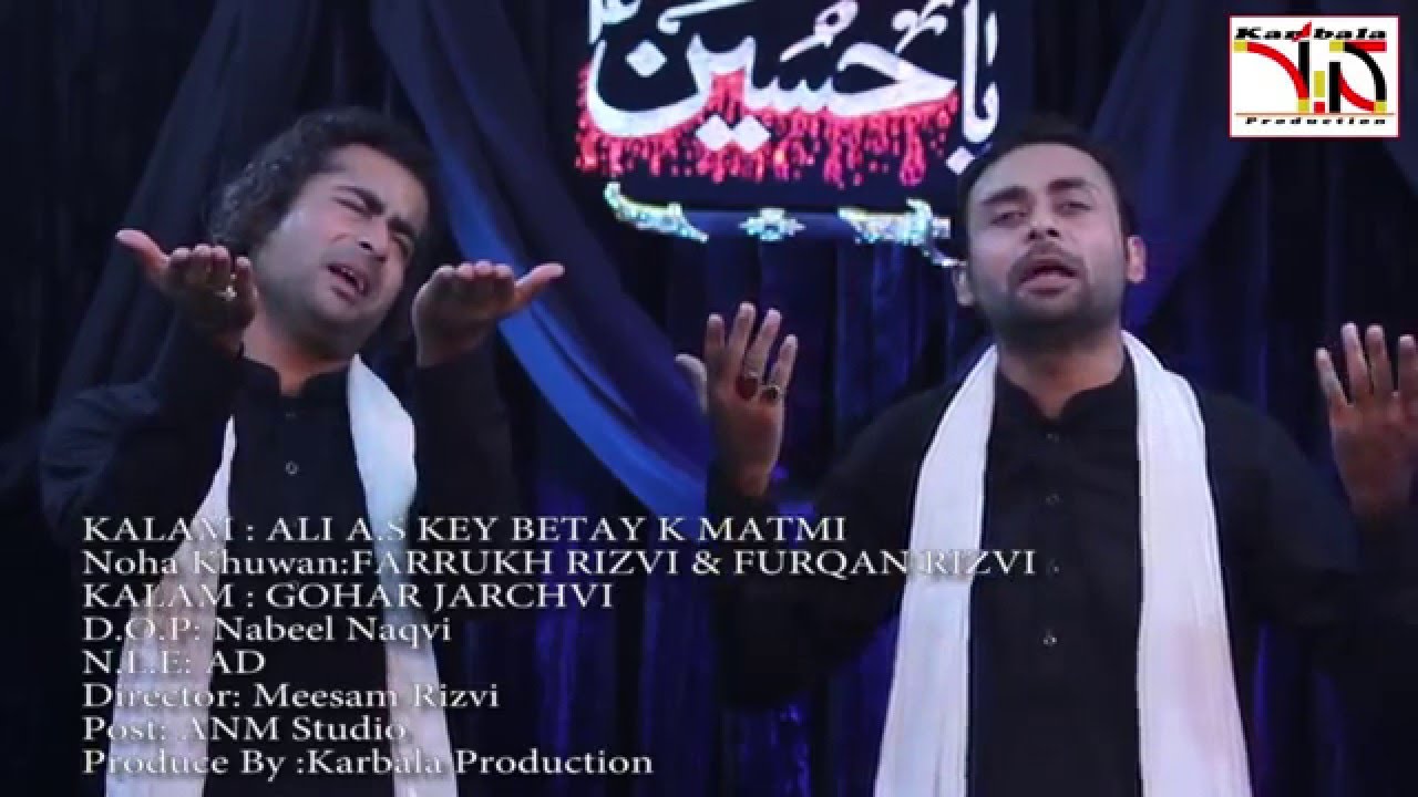 farrukh rizvi nohay 2010 mp3 farrukh rizvi nohay 2010 mp3