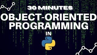 Detailed Object Oriented Programming in Python Tutorial in 30 minutes - For Beginners | Code With Lakshit Details