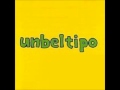 Unbeltipo - UBT4 (Unbeltipo) 1999