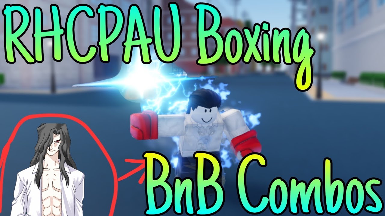 [YBA] RHCPAU Boxing BnB Combos
