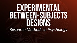 Experimental Between-Subjects Design - Research Methods in Psychology/Social Sciences screenshot 5