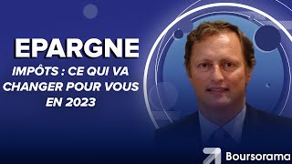 Impôts : ce qui va changer pour vous en 2023