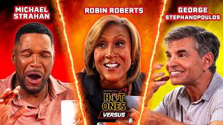 Good Morning America’s Michael Strahan vs. Robin Roberts vs. George Stephanopoulos | Hot Ones Versus