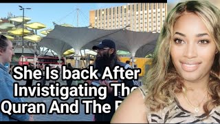 She Is back After Invistigating The Quran And The Bible Reaction Video