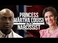 Princess Martha Louise and the Narcissist