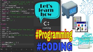 How to program Cashiering System, output total purchase , payment and change using C++.