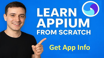 Learn Appium from Scratch | Step by Step Guide to Mobile Automation