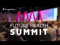 Future Health Summit 2025  - Highlights