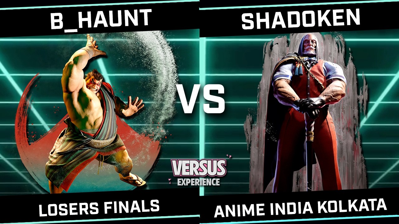 B_Haunt (Honda) vs Shadoken (JP) - Versus Experience ANIME INDIA KOLKATA - Losers Finals - SF6