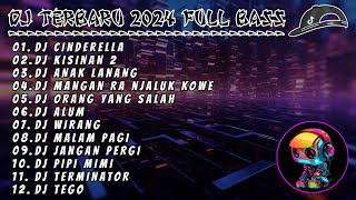 DJ TERBARU 2024 FULL BASS - DJ CINDERELLA x DJ KISINAN 2 | DJ SLOW REMIX VIRAL