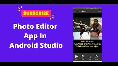 Photo Editor App in Android Studio