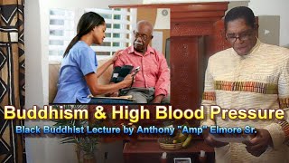 Buddhism & High Blood Pressure A Black Folks Karma