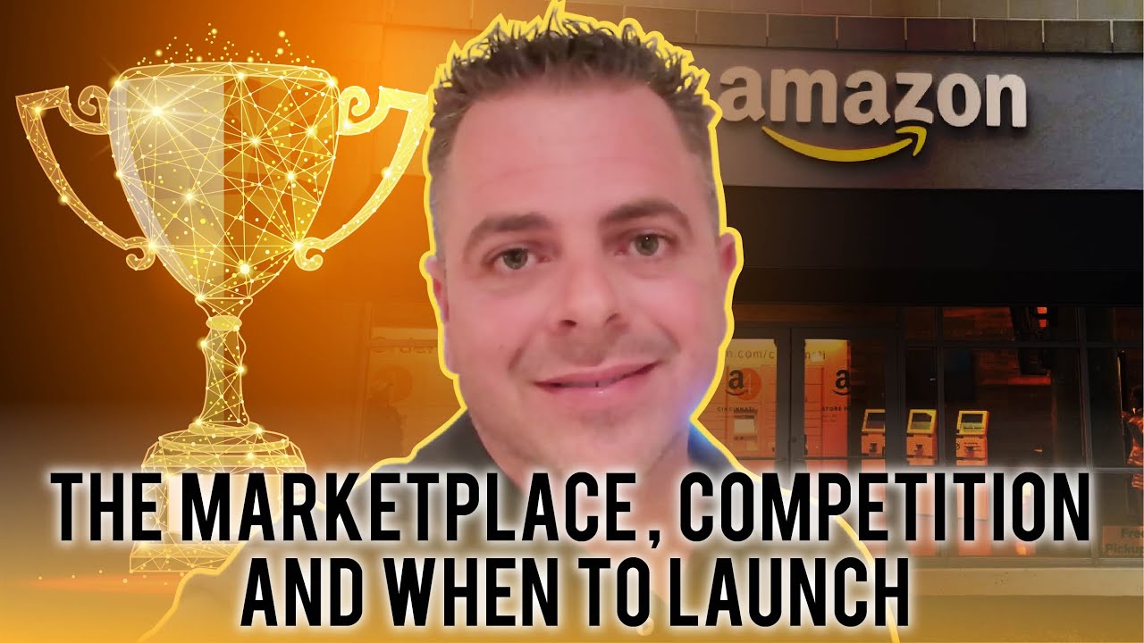 Update New The Amazon Marketplace, Competitive Advantages, and Amazon FBA Launch Strategy
