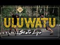 Uluwatu  bali  surfskate life