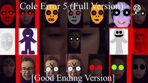 Updated Thumbnail For Cole Error 5 (Full Version) [Good Ending Version]