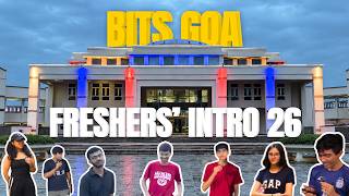 Freshers' Intro 26 | BITS GOA