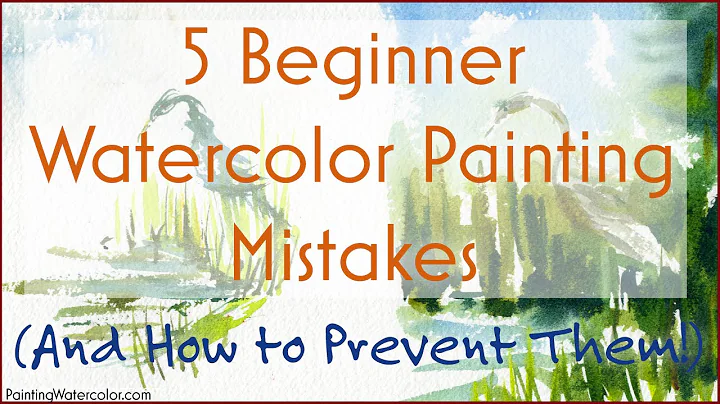 5 Beginner Watercolor Painting Mistakes
