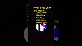Famous "what does your PFP mean* Profile