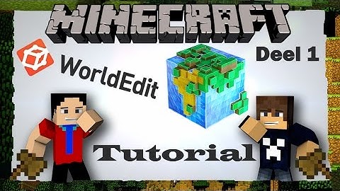 WORLDEDIT PLUGIN || Deel 1 [Tutorial met Jasper]