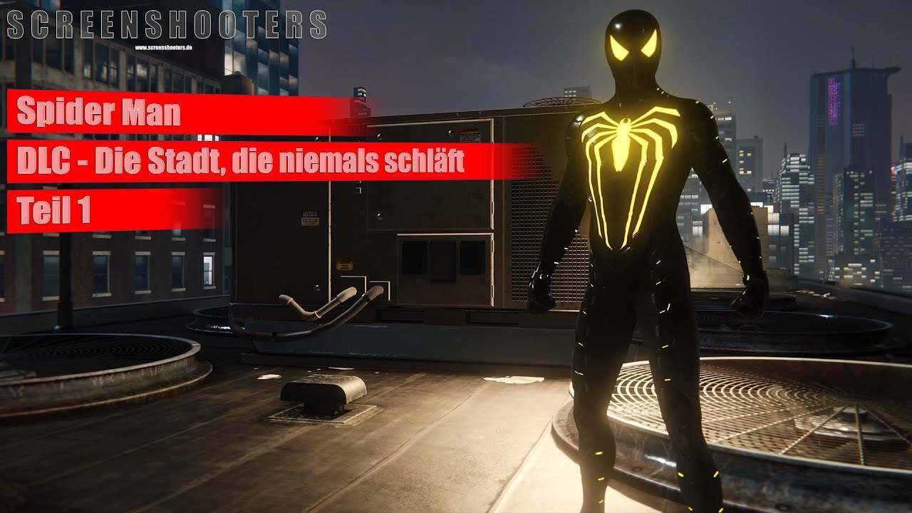 Spiderman Ps4 Die Stadt Die Niemals Schläft Spiderman - Let's play: (DLC) Die Stadt, die niemals schläft - Teil 1