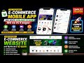 🔥 Full E-Commerce Website & Mobile App Setup | Complete Source Code + Admin Panel 🚀