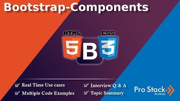 Bootstrap - Components | Pro Stack Academy