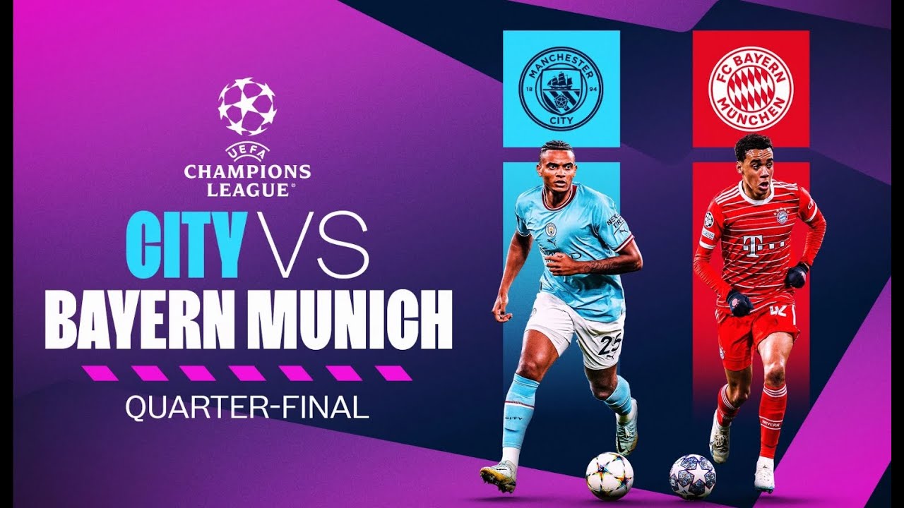 Manchester City vs Bayern Munich UEFA champions league Highlight