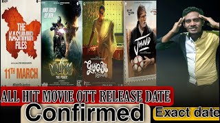 valimai ott release date|Gangubai kathiawadi ott release date|the Kashmir files ott relese date|