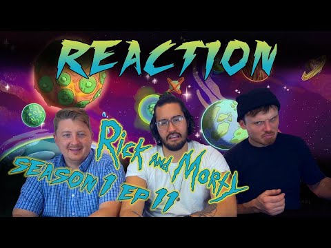 Rick & Morty 1x11 REACTION! “Ricksy Business”