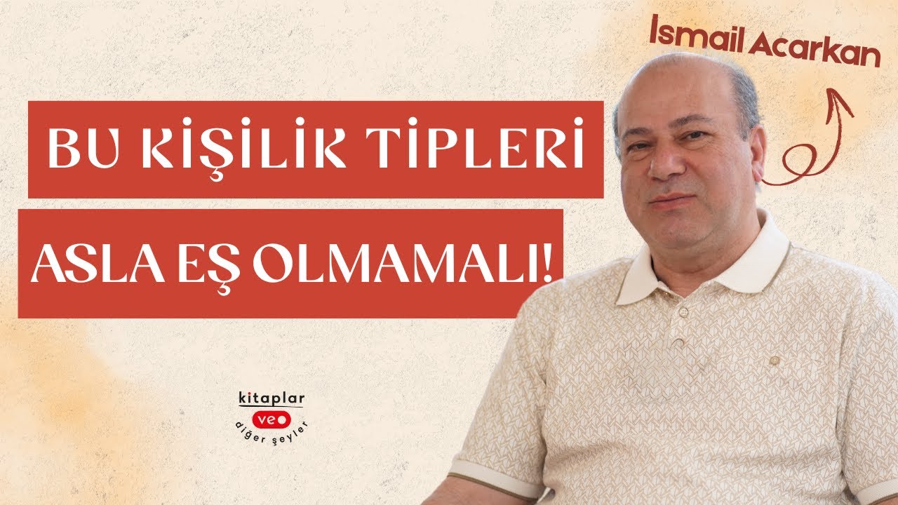 Kişilik Tipine Göre Evlilik Uyumu | Enneagram - İsmail Acarkan