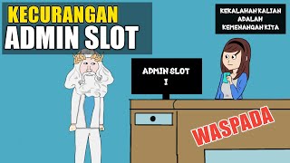 Download lagu WASPADA !! Kecurangan Admin Slot - Kisah Nyata