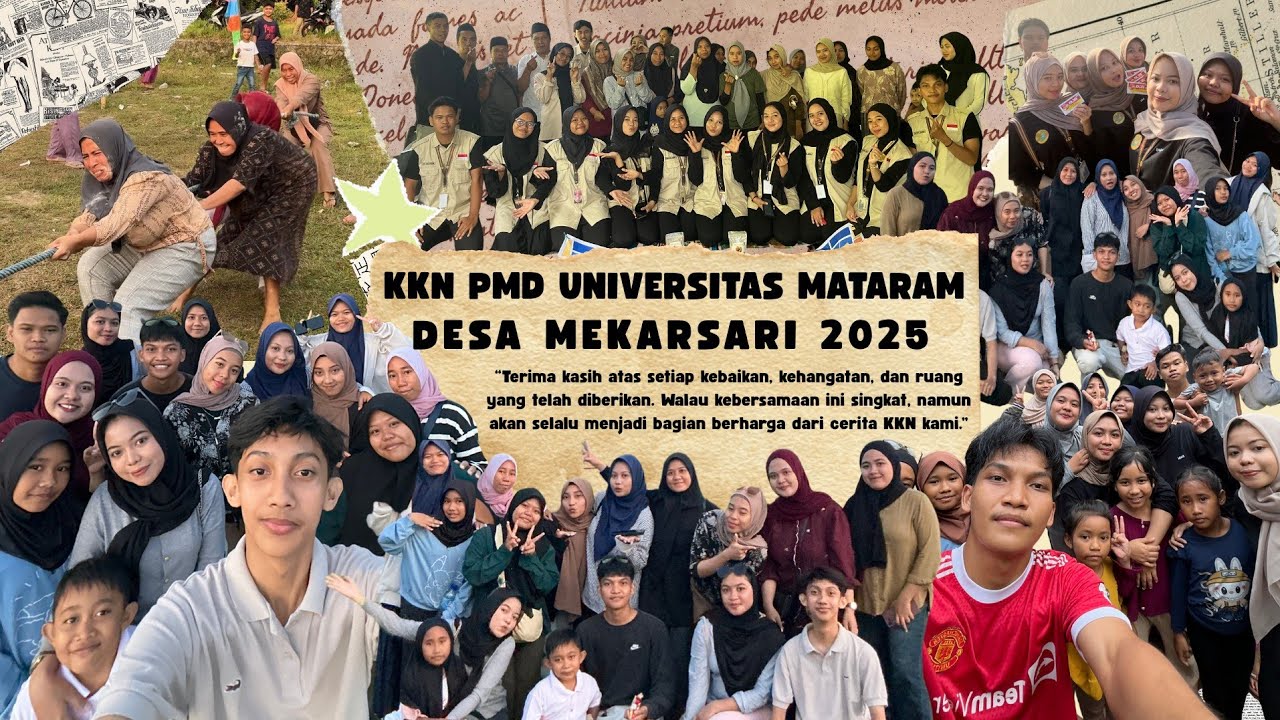AFTER MOVIE KKN PMD UNIVERSITAS MATARAM DESA MEKARSARI 2025