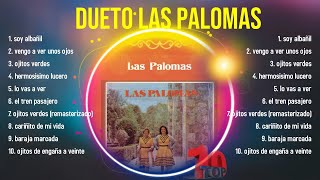 Top Hits Dueto Las Palomas 2024 ~ Mejor Dueto Las Palomas lista de reproducción 2024